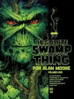ABSOLUTE SWAMP THING POR ALAN MOORE (PANINI MX)