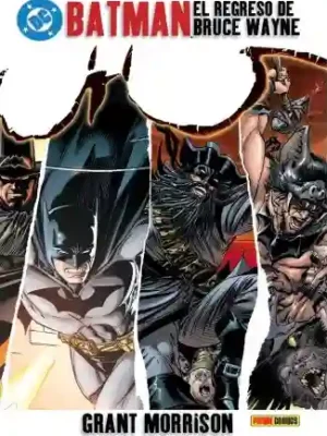 BATMAN DE GRANT MORRISON EL REGRESO DE BRUCE WAYNE