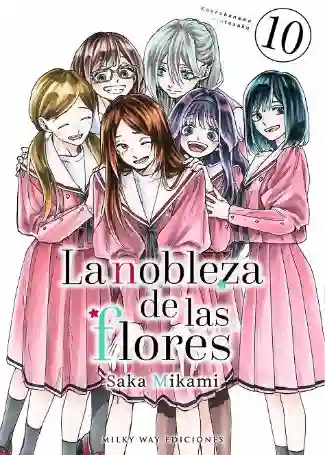 LA NOBLEZA DE LAS FLORES N.10 (MILKY WAY)