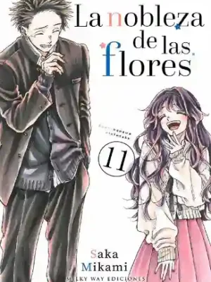 LA NOBLEZA DE LAS FLORES N.11 (MILKY WAY)