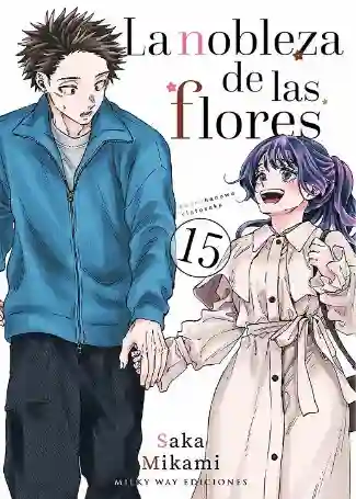 LA NOBLEZA DE LAS FLORES N.15 (MILKY WAY)