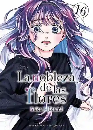 LA NOBLEZA DE LAS FLORES N.16 (MILKY WAY)