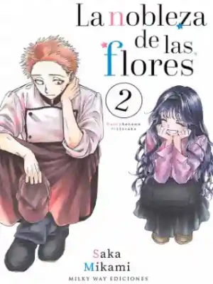 LA NOBLEZA DE LAS FLORES N.02 (MILKY WAY)