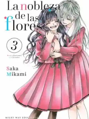 LA NOBLEZA DE LAS FLORES N.03 (MILKY WAY)