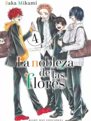 LA NOBLEZA DE LAS FLORES N.04 (MILKY WAY)