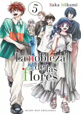 LA NOBLEZA DE LAS FLORES N.05 (MILKY WAY)