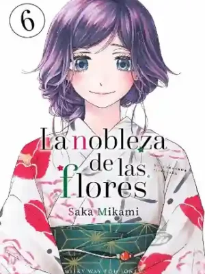 LA NOBLEZA DE LAS FLORES N.06 (MILKY WAY)
