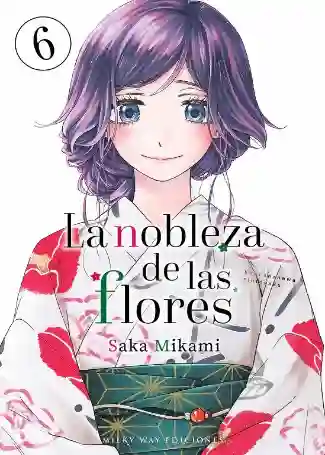 LA NOBLEZA DE LAS FLORES N.06 (MILKY WAY)