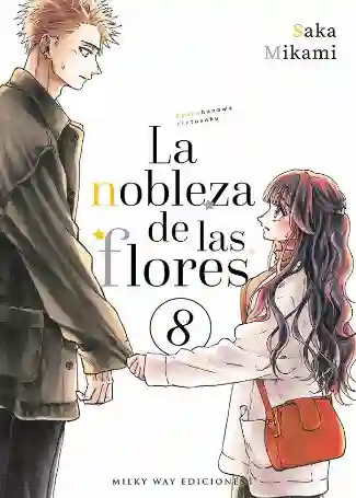 LA NOBLEZA DE LAS FLORES N.08 (MILKY WAY)
