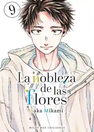 LA NOBLEZA DE LAS FLORES N.09 (MILKY WAY)