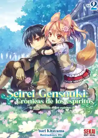 SEIREI GENSOUKI: CRONICAS DE LOS ESPIRITUS N.02 NOVELA (SEKAI)