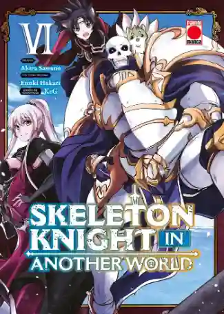 SKELETON KNIGHT IN ANOTHER WORLD N.06 (PANINI ES)