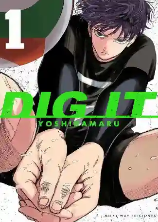 DIG IT N.01 (MILKY WAY)