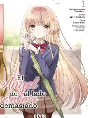 EL ANGEL DE AL LADO ME MIMA DEMASIADO N.01 (DEVIR IBERIA)