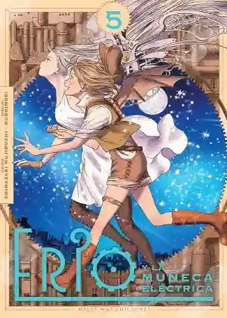ERIO Y LA MUÑECA ELECTRICA N.05 (MILKY WAY)
