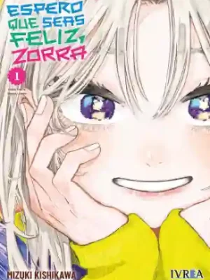 ESPERO QUE SEAS FELIZ, ZORRA N.01 (IVREA)