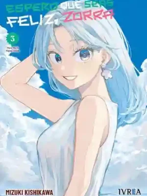 ESPERO QUE SEAS FELIZ, ZORRA N.03 (IVREA)