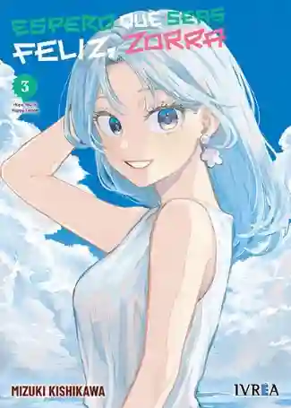 ESPERO QUE SEAS FELIZ, ZORRA N.03 (IVREA)