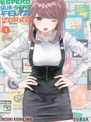 ESPERO QUE SEAS FELIZ, ZORRA N.04 (IVREA)