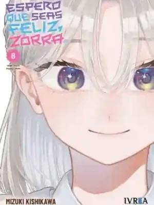 ESPERO QUE SEAS FELIZ, ZORRA N.08 (IVREA)