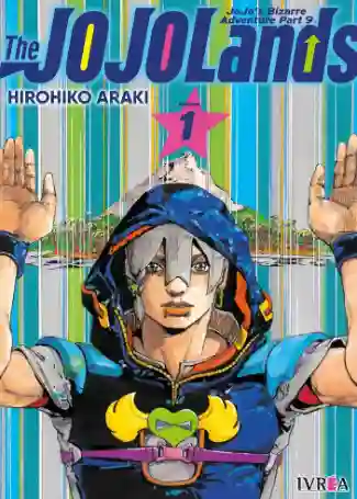 JOJO'S BIZARRE ADVENTURE PARTE 9: THE JOJOLANDS N.01 (IVREA)