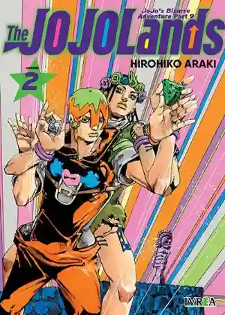 JOJO'S BIZARRE ADVENTURE PARTE 9: THE JOJOLANDS N.02 (IVREA)