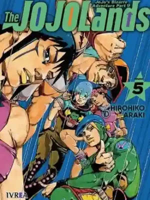 JOJO'S BIZARRE ADVENTURE PARTE 9: THE JOJOLANDS N.05 (IVREA)