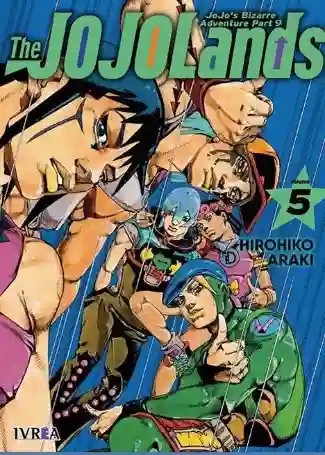 JOJO'S BIZARRE ADVENTURE PARTE 9: THE JOJOLANDS N.05 (IVREA)