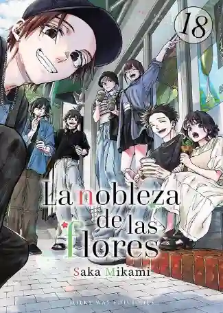 LA NOBLEZA DE LAS FLORES N.18 (MILKY WAY)