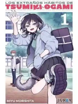 LOS EXTRAOS HABITOS DE TSUMIKI OGAMI N.01 (IVREA)