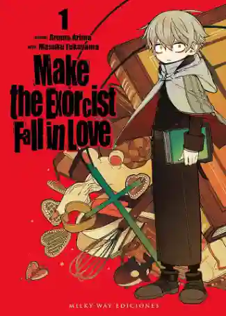 MAKE THE EXORCIST FALL IN LOVE N.01 (MILKY WAY)