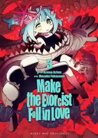 MAKE THE EXORCIST FALL IN LOVE N.03 (MILKY WAY)