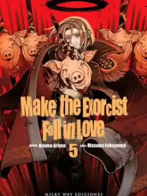 MAKE THE EXORCIST FALL IN LOVE N.05 (MILKY WAY)