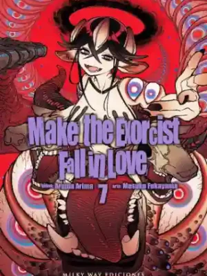 MAKE THE EXORCIST FALL IN LOVE N.07 (MILKY WAY)