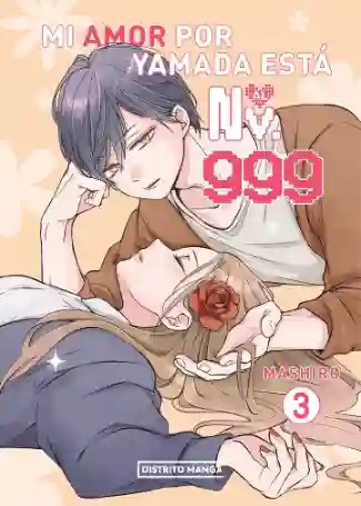 MI AMOR POR YAMADA ESTÁ AL NV. 999 N.03 (DISTRITO MANGA)