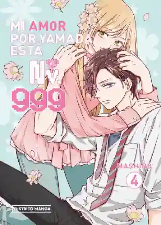 MI AMOR POR YAMADA ESTÁ AL NV. 999 N.04 (DISTRITO MANGA)