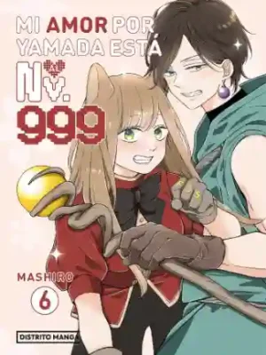 MI AMOR POR YAMADA ESTÁ AL NV. 999 N.06 (DISTRITO MANGA)