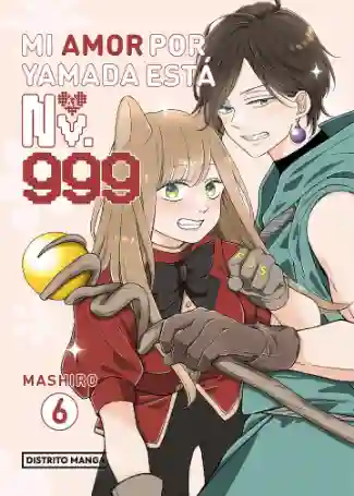 MI AMOR POR YAMADA ESTÁ AL NV. 999 N.06 (DISTRITO MANGA)