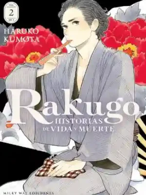 RAKUGO: HISTORIAS DE VIDA Y MUERTE N.02 (MILKY WAY)