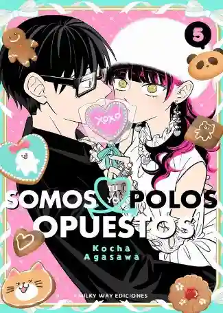 TU Y YO SOMOS POLOS OPUESTOS N.05 (MILKY WAY)