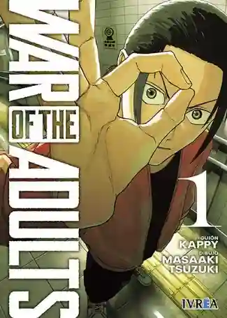 WAR OF THE ADULTS N.01 (IVREA)
