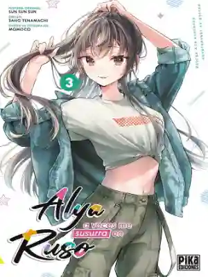 ALYA A VECES ME SUSURRA EN RUSO N.03 (PIKA EDICIONES)