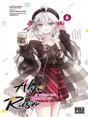 ALYA A VECES ME SUSURRA EN RUSO N.06 (PIKA EDICIONES)