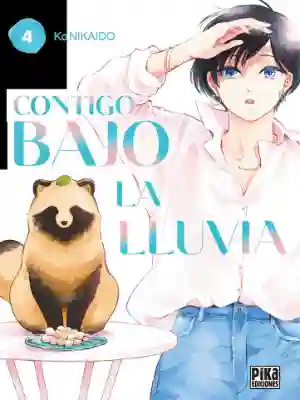 CONTIGO BAJO LA LLUVIA N.04 (PIKA EDICIONES)