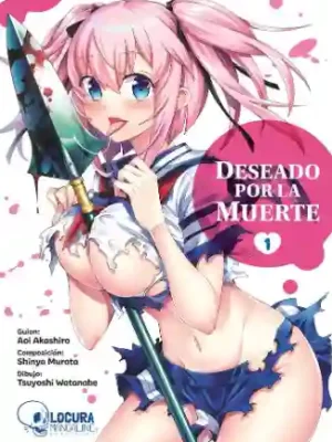 DESEADO POR LA MUERTE N.01 (LOCURA MANGALINE)