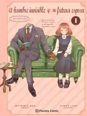 EL HOMBRE INVISIBLE Y SU FUTURA ESPOSA N.01 (PLANETA COMIC)
