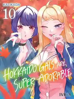 HOKKAIDO GALS ARE SUPER ADORABLE N.10 (IVREA)