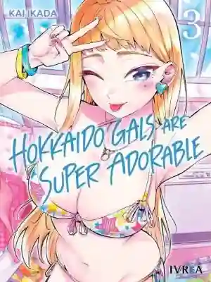 HOKKAIDO GALS ARE SUPER ADORABLE N.03 (IVREA)