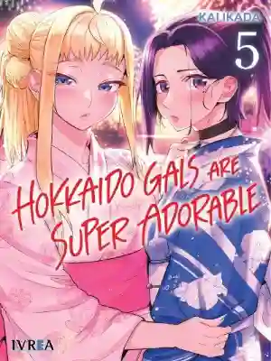 HOKKAIDO GALS ARE SUPER ADORABLE N.05 (IVREA)