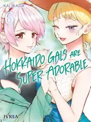HOKKAIDO GALS ARE SUPER ADORABLE N.06 (IVREA)
